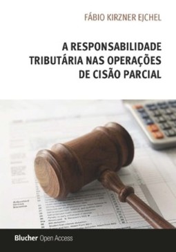 A responsabilidade tributária nas operações de cisão parcial