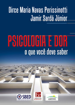 Psicologia e dor: o que você deve saber