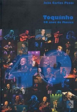 Toquinho: 40 Anos de Música