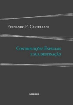 Contribuições especiais e sua destinação