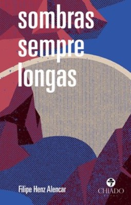Sombras sempre longas