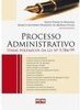 Processo administrativo: Temas polêmicos da lei nº 9.784/99