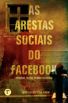 As arestas sociais do Facebook: fotografias, coleções, memória e melancolia