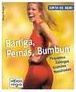 Barriga, Pernas, Bumbum
