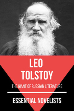 Essential novelists - leo tolstoy