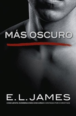 Más Oscuro (Cincuenta Sombras de Grey #5)