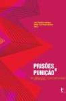 PRISÕES E PUNIÇÃO NO BRASIL CONTEMPORÂNEO