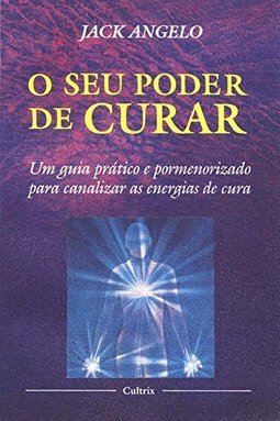 O Seu Poder de Curar