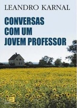 CONVERSAS COM UM JOVEM PROFESSOR