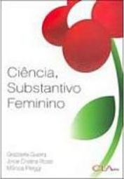 Ciência, Substantivo Feminino