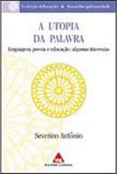 A Utopia da Palavra