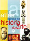 Atlas Básico de História da Arte