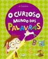 O curioso mundo das palavras