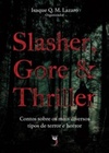 Slasher, Gore & Thriller