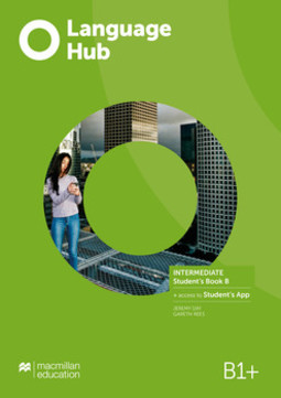 Language hub - Student's book B & App - Intermediate B1+