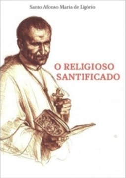 O Religioso Santificado