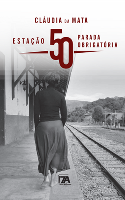 Estação 50 - Parada obrigatória