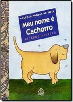 Meu Nome E Cachorro