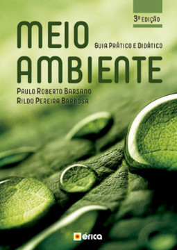 Meio ambiente: guia prático e didático
