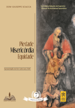 Piedade Misericórdia Equidade