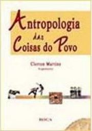 Antropologia das Coisas do Povo