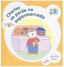 Charley se Perde no Supermercado