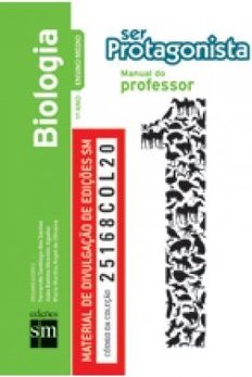Ser Protagonista 1 - Biologia - Livro do professor