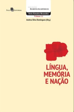 Língua, memória e nação