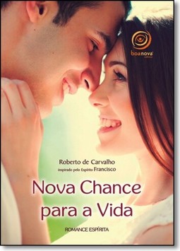 Nova chance para a vida