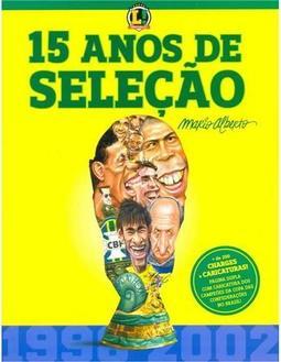 15 Anos de Seleção