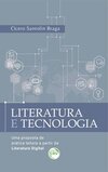 Literatura e tecnologia: uma proposta de prática leitora a partir da literatura digital