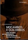 Mocambos e Quilombos