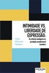 Intimidade vs. liberdade de expressão: os critérios axiológicos na jurisdição constitucional brasileira