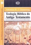 Teologia Bíblica do Antigo Testamento - vol. 1