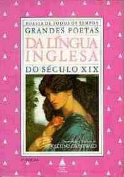Grandes Poetas Língua Inglesa...Xix