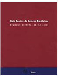 Guia Conciso de Autores Brasileiros = Brazilian Authors Concise Guide