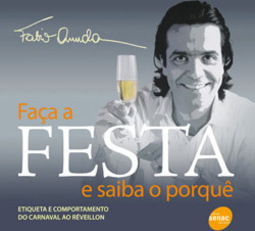 Faça a Festa e Saiba o Porquê