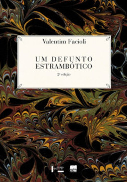Um defunto estrambótico