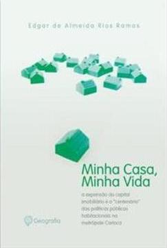 MINHA CASA, MINHA VIDA: A EXPANSAO DO...CARIOCA