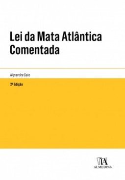 Lei da Mata Atlântica comentada
