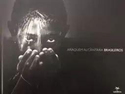 Araquem Alcantara - Brasileiros