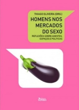 Homens nos mercados do sexo