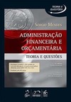Administração financeira e orçamentária: Teoria e questões