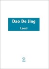 Dao de jing: escritura do caminho e escritura da virtude com os comentários do senhor às margens do rio
