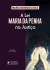 A lei Maria da Penha na justiça