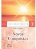 Novas Conquistas - vol. 3