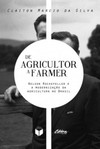 De agricultor a farmer: Nelson Rockefeller e a modernização da agricultura no Brasil