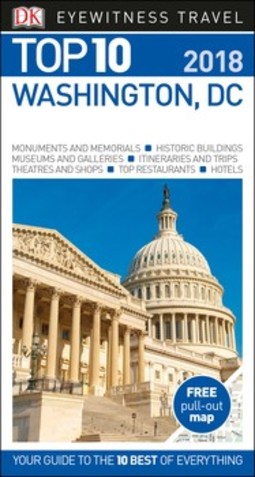 DK Eyewitness Top 10 Washington, DC: 2018