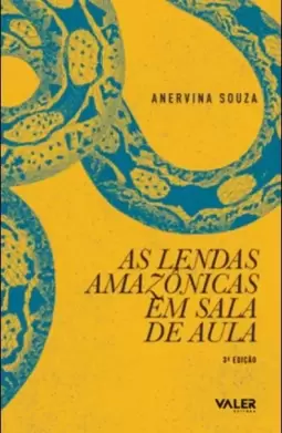 As lendas Amazônicas em sala de aula