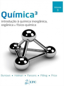 Química: Introdução à química inorgânica, orgânica e físico-química